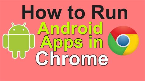  62 Essential How Can I Run Android App On Chrome Popular Now