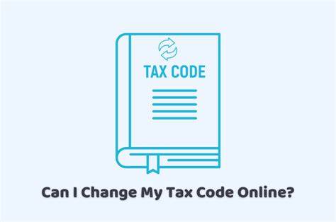 How Change Tax Code