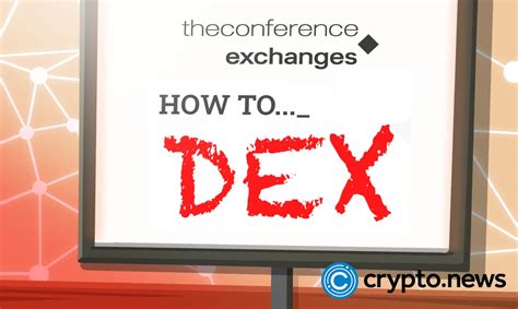 how dex with conferenceexchanges