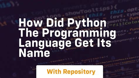 how did python get its name