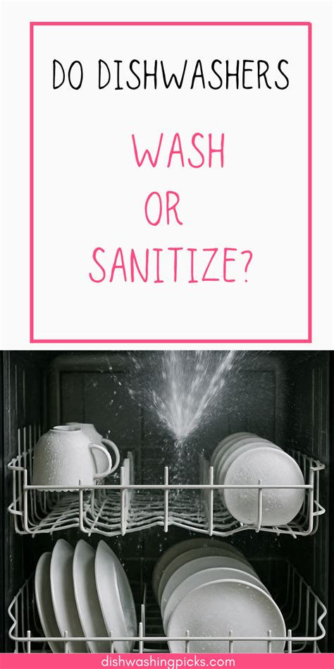 How Do Dishwashers Sanitize