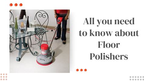 How Do Floor Polishers Work