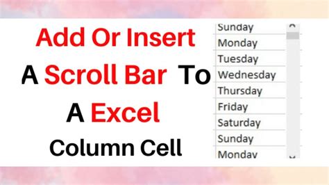 How Do I Add A Scrollbar To A Cell In Excel
