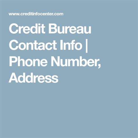 how do i contact the credit bureau by phone
