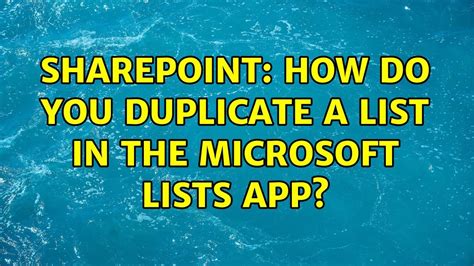 how do i duplicate a list in sharepoint