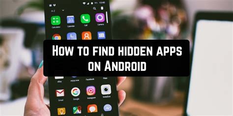  62 Most How Do I Find Hidden Apps On Android Phone Best Apps 2023