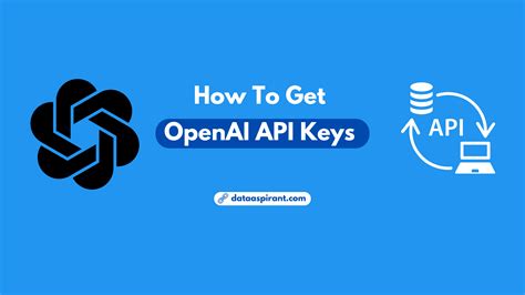 how do i get an openai api key