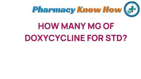 how do i know if doxycycline is working for std