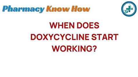 how do i know when doxycycline is working