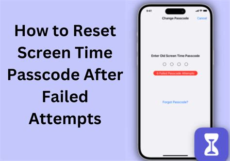 how do i remove screen time passcode after failed attempts