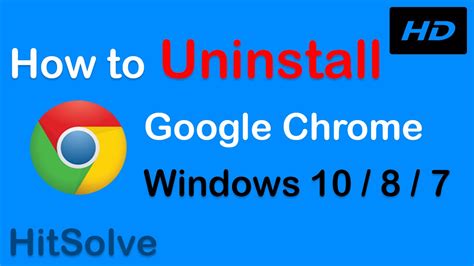how do i uninstall google chrome windows10