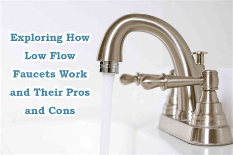 How Do Low Flow Faucets Work