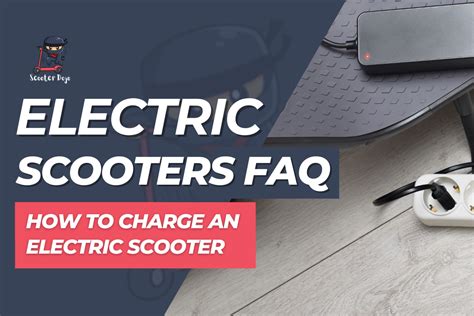 How Do Scooters Charge