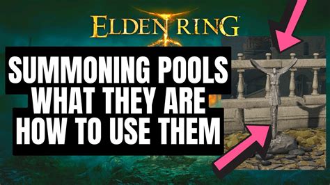 How Do Summoning Pools Work Elden Ring