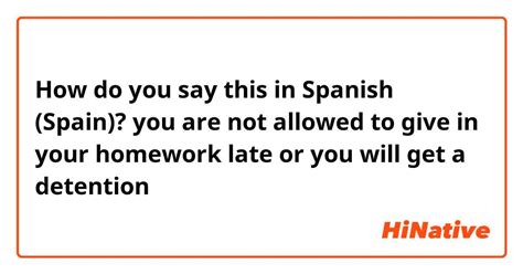 how do u say detention in spanish