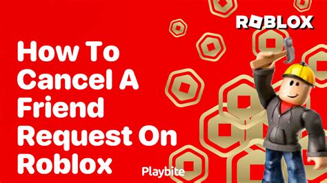 how do you cancel friend request on roblox