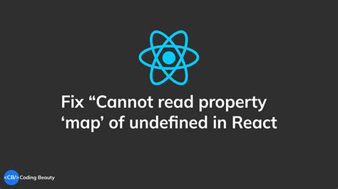 How Do You Fix Cannot Read Property Of Undefined In React