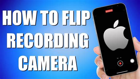 how do you flip camera while recording