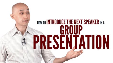 how do you introduce the next speaker in a group presentation