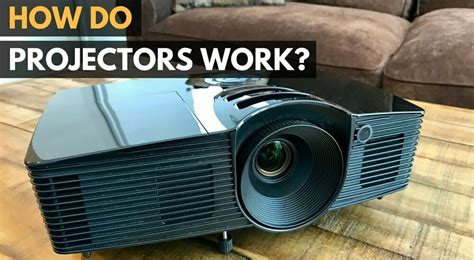 How Do You Projectors Work