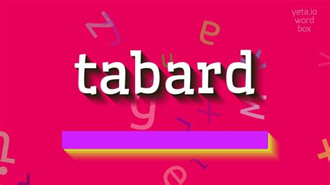 how do you pronounce tabard