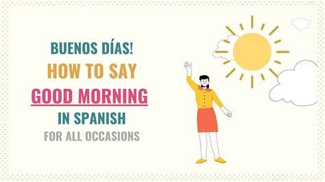 how do you say in spanish see you in the morning