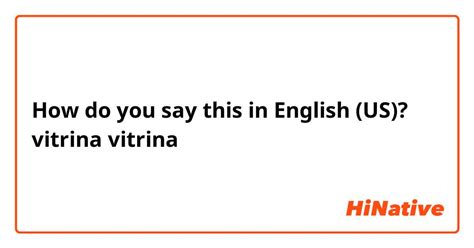 how do you say vitrina in english