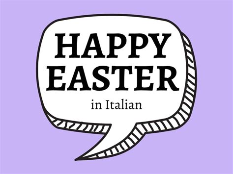 how do you write happy easter in italian