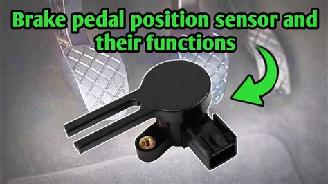 How Does A Brake Pedal Position Sensor Work