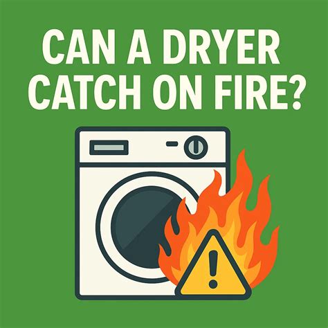 How Does A Dryer Catch Fire