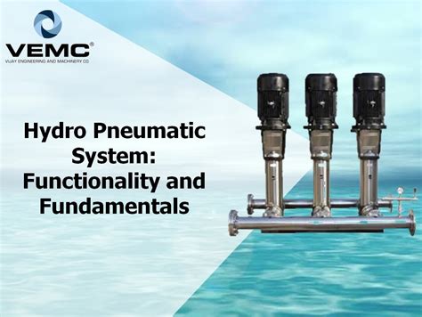 How Does A Hydro Pneumatic Pumping System Work