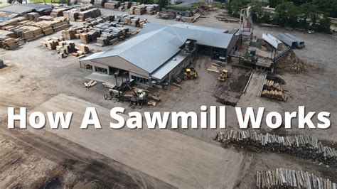 How Does A Lumber Mill Work
