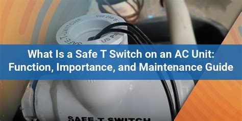 How Does A Safe T Switch Work