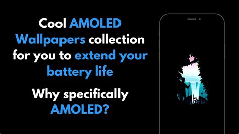 How Does Amoled Save Battery