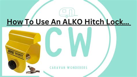 How Does An Alko Hitch Lock Work