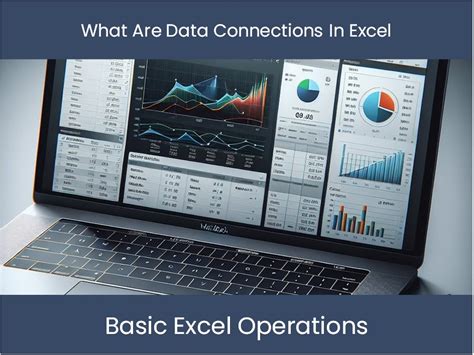 How Does Connections Work In Excel