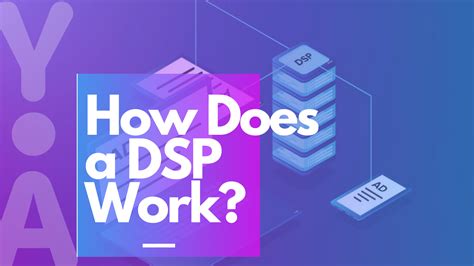 how does dsp work