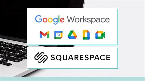 how does google workspace work with squarespace