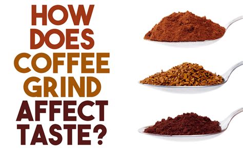 How Does Grind Affect Coffee Taste