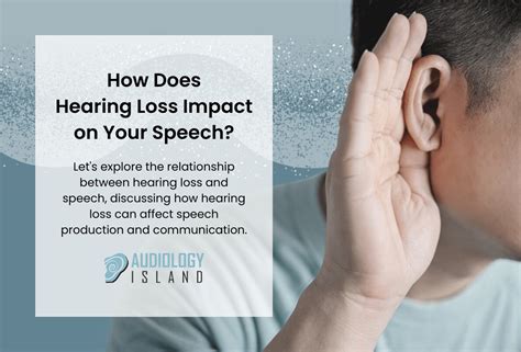 how does hearing loss affect speech and language development