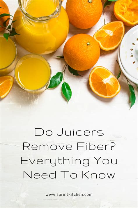 How Does Juicing Remove Fiber