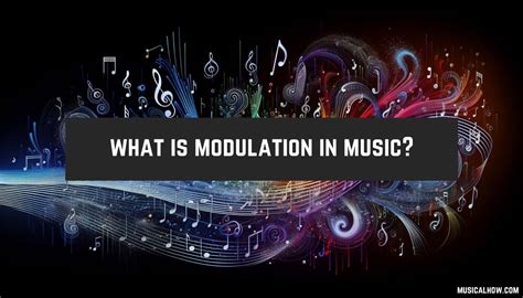 how does modulation work in music