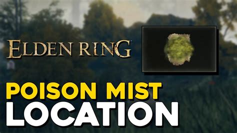 How Does Poison Mist Work Elden Ring