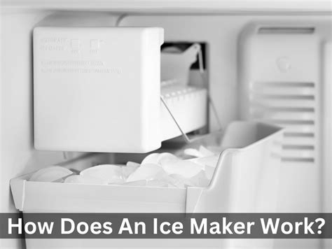 How Does Refrigerator Ice Maker Work