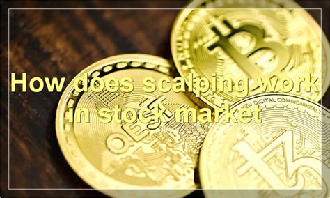 how does scalping work in trading