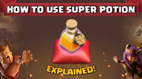 How Does Super Potion Work Coc