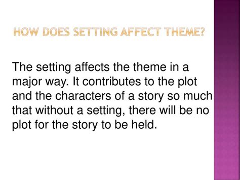 How Does The Plot Affect The Theme Of The Passage