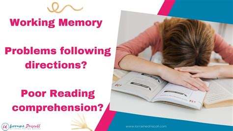 how does weak working memory affect reading comprehension