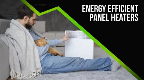 How Efficient Are Panel Heaters