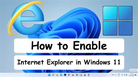 how enable internet explorer in windows 11